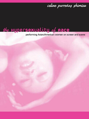 cover image of The Hypersexuality of Race